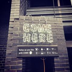 COME HERE コメヒアー 浜松町店